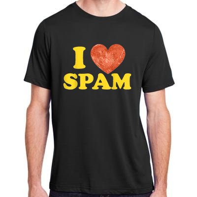 I Heart Love Spam Canned Cooked Pork Food Lover Spam Adult ChromaSoft Performance T-Shirt