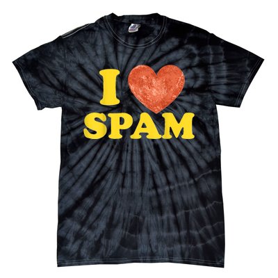 I Heart Love Spam Canned Cooked Pork Food Lover Spam Tie-Dye T-Shirt