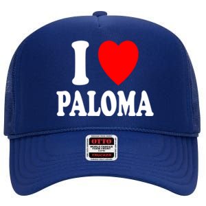 I Heart (Love) Paloma Cute Matching Couple Spouse Married Gift High Crown Mesh Back Trucker Hat