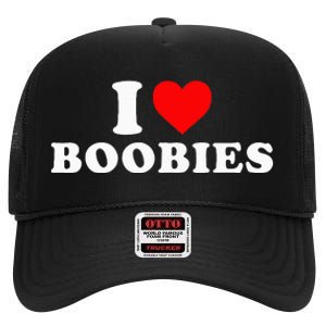 I Heart Love Boobies High Crown Mesh Back Trucker Hat