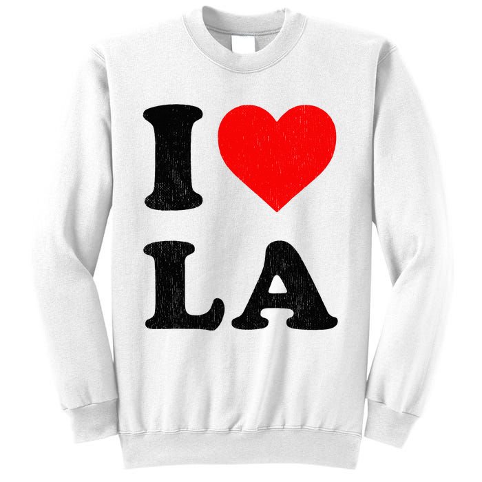 I Heart La Souvenir I Love Los Angeles Sweatshirt