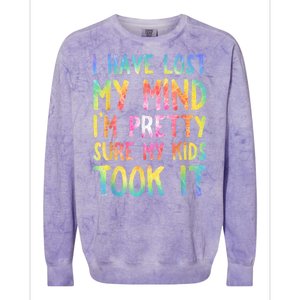 I Have Lost My Mind Kids Took It Mothers Day Mom Colorblast Crewneck Sweatshirt