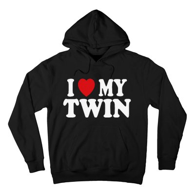 I HEART LOVE MY TWIN Hoodie