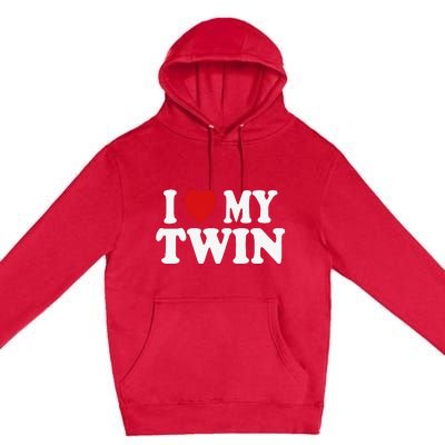 I HEART LOVE MY TWIN Premium Pullover Hoodie