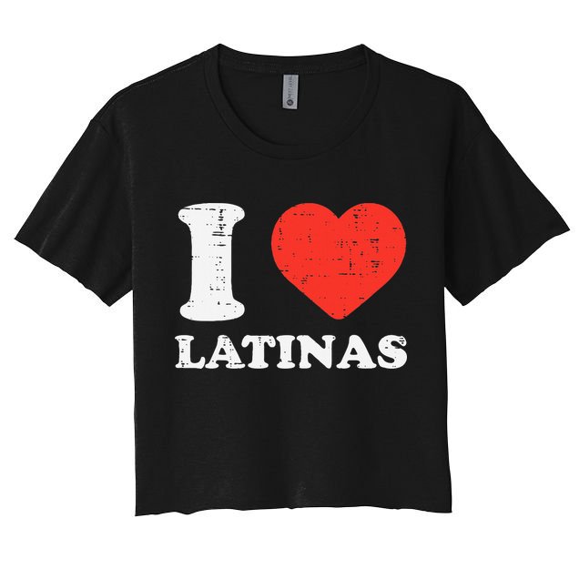I Heart Latinas Funny Love Latinx Mom Girlfriend Wife Crop Top