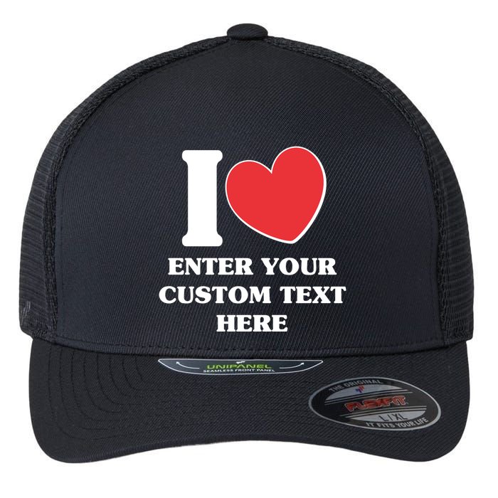 I Heart Love Custom Text Personalize Flexfit Unipanel Trucker Cap