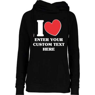 I Heart Love Custom Text Personalize Womens Funnel Neck Pullover Hood