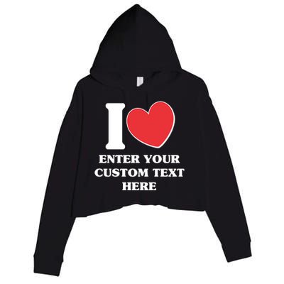 I Heart Love Custom Text Personalize Crop Fleece Hoodie