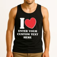 I Heart Love Custom Text Personalize Tank Top
