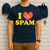 I Heart Love Spam Canned Cooked Pork Food Lover Spam T-Shirt