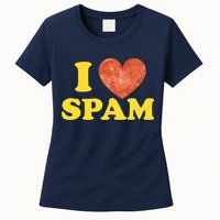 I Heart Love Spam Canned Cooked Pork Food Lover Spam Womens T-Shirt