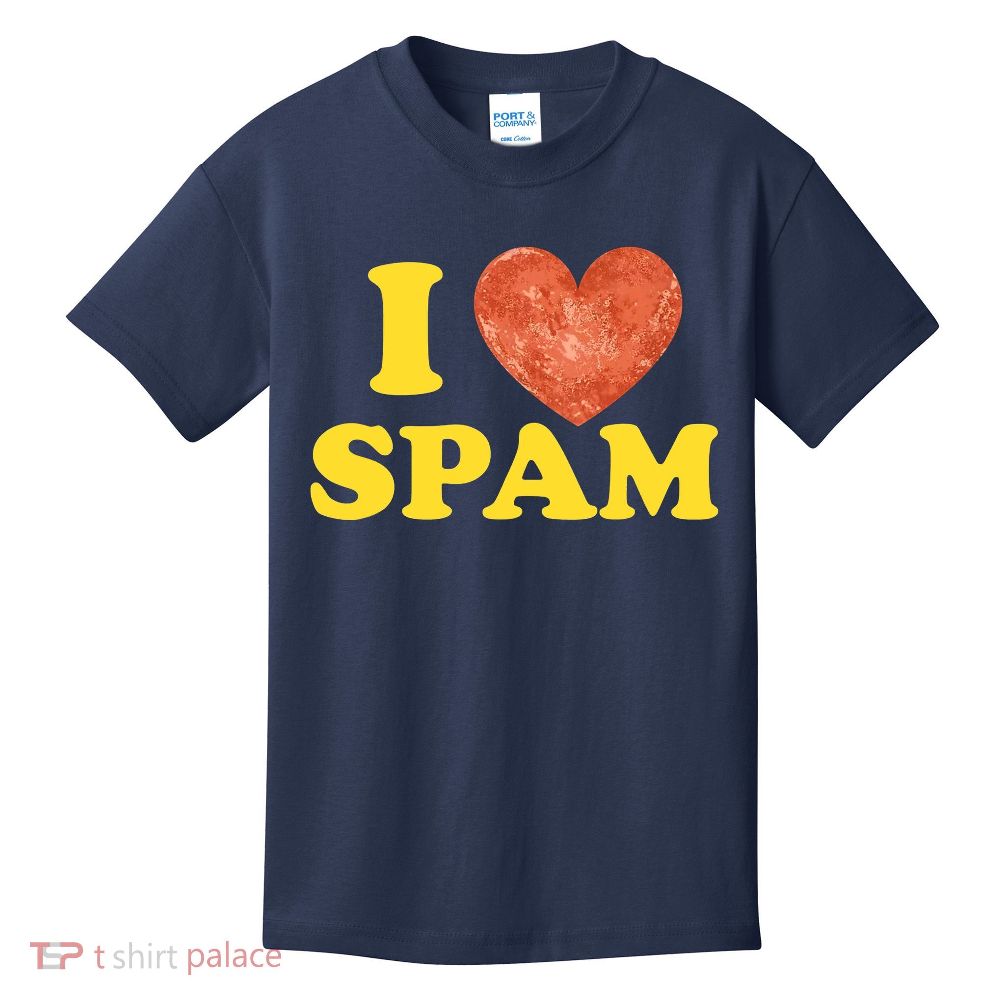 I Heart Love Spam Canned Cooked Pork Food Lover Spam Kids T-Shirt