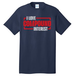 I Heart Love Compound Interest Tall T-Shirt