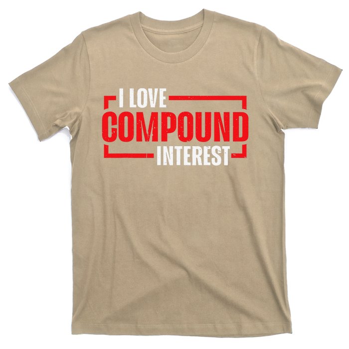 I Heart Love Compound Interest T-Shirt