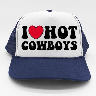 I Heart Love Hot Cowboys Trucker Hat