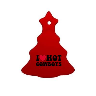 I Heart Love Hot Cowboys Ceramic Tree Ornament