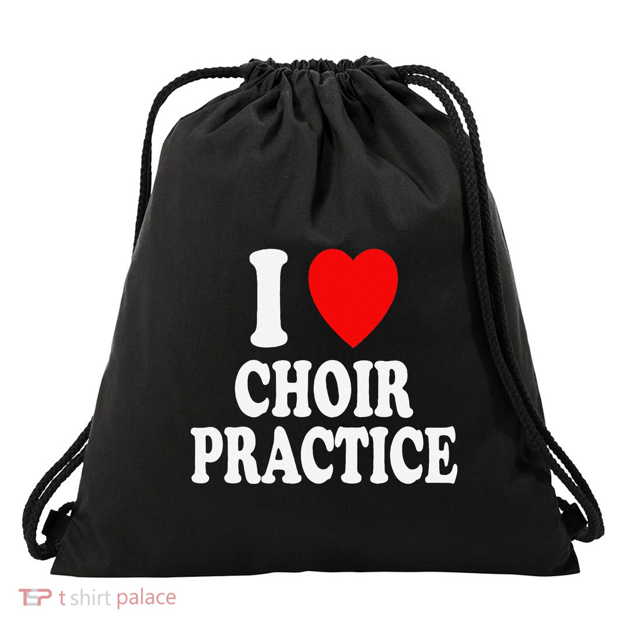 I Heart (Love) Choir Practice Singing Chorus Drawstring Bag