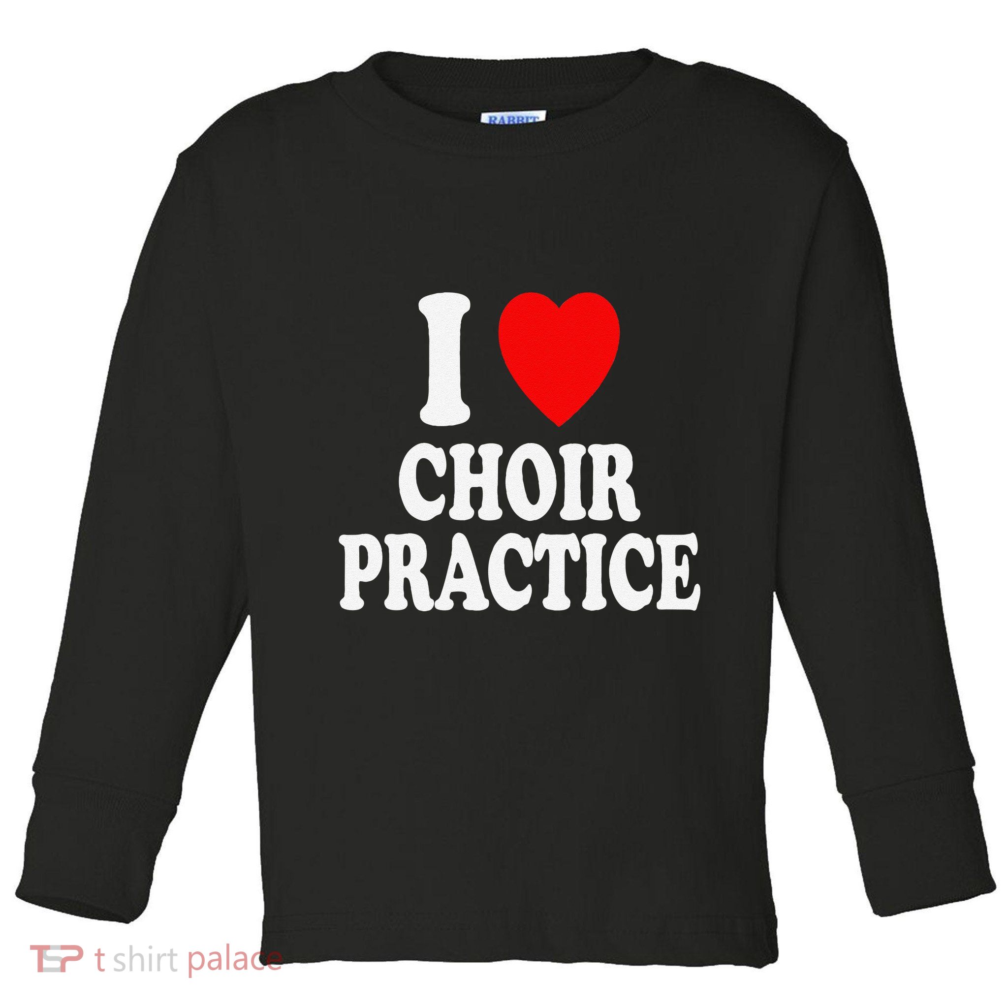 I Heart (Love) Choir Practice Singing Chorus Toddler Long Sleeve Shirt