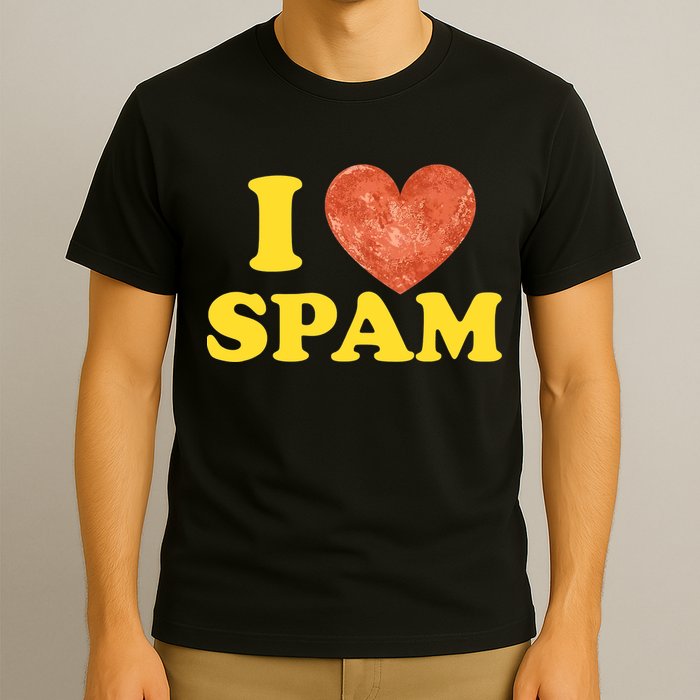 I Heart Love Spam Canned Cooked Pork Food Lover Spam T-Shirt
