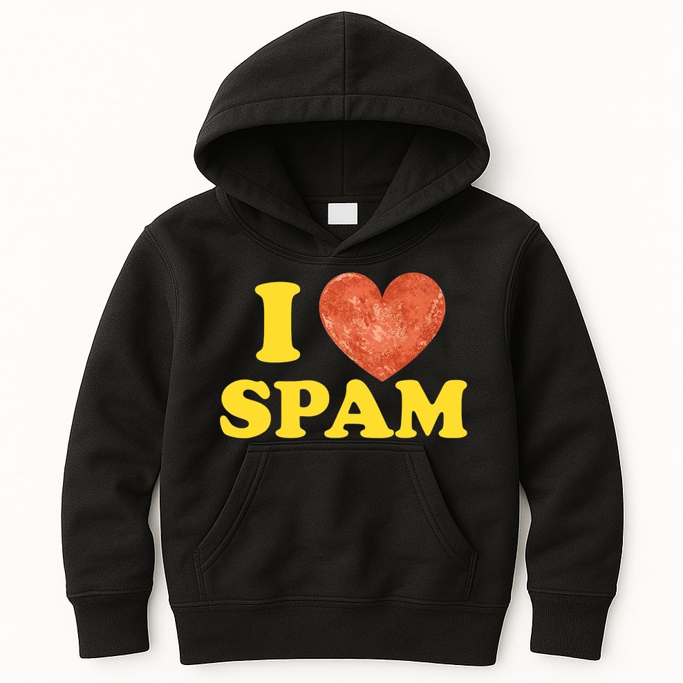 I Heart Love Spam Canned Cooked Pork Food Lover Spam Kids Hoodie