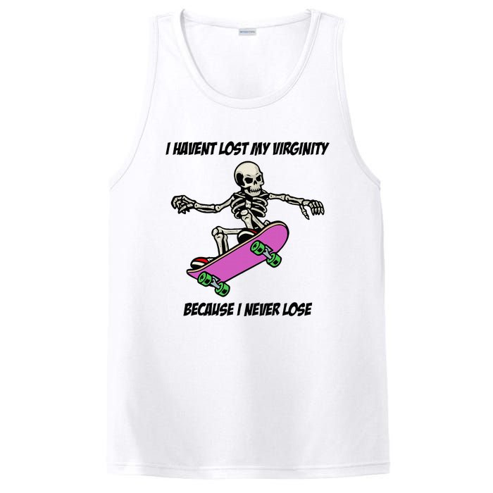 I Havent Lost My Virginity Because I Never Lose PosiCharge Competitor Tank