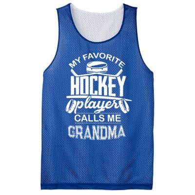 Ice Hockey Lover My Favorite Hockey Player Calls Me Grandma Great Gift Mesh Reversible Basketball Jersey Tank