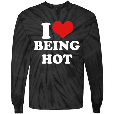 I Heart Love Being Hot Funny Meme Tie-Dye Long Sleeve Shirt