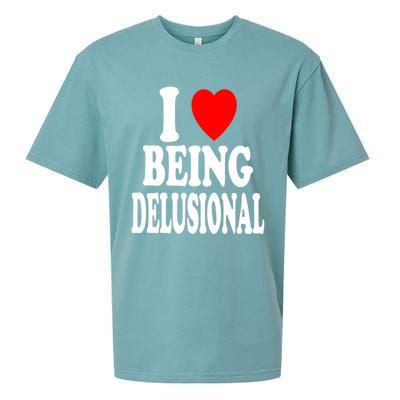 I Heart (Love) Being Delusional Gift Sueded Cloud Jersey T-Shirt