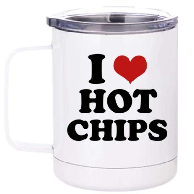 I Heart Love Hot Chips Funny 2000s Celebrity Inspired Meme 12 oz Stainless Steel Tumbler Cup