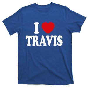 I Heart Love Travis T-Shirt