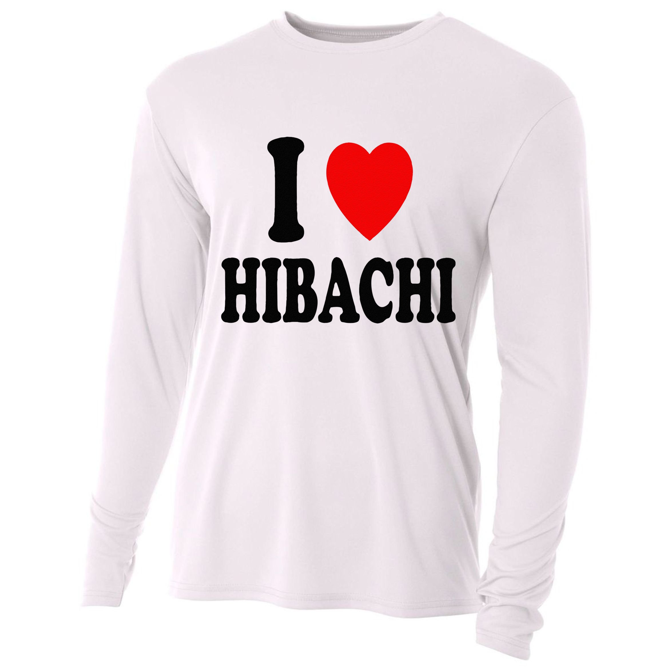 I Heart (Love) Hibachi Japanese Grilling Griddle Restaurant Cooling Performance Long Sleeve Crew