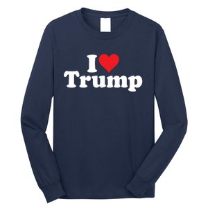 I Heart Love Donald Trump 45 Long Sleeve Shirt