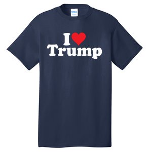 I Heart Love Donald Trump 45 Tall T-Shirt