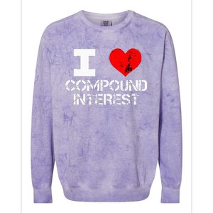 I Heart Love Compound Interest Financial Literacy Campaign Colorblast Crewneck Sweatshirt