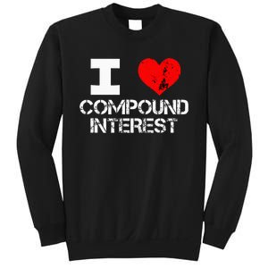 I Heart Love Compound Interest Financial Literacy Campaign Sweatshirt