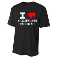 I Heart Love Compound Interest Financial Literacy Campaign Performance Sprint T-Shirt