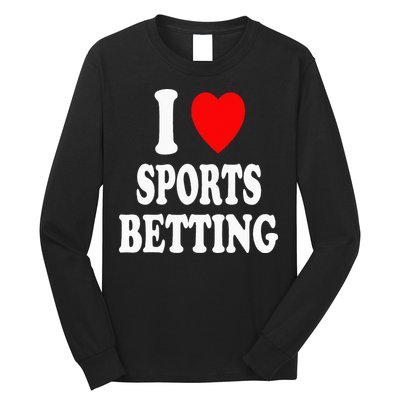 I Heart (Love) Sports Betting Wagering Predicting Gambling Long Sleeve Shirt