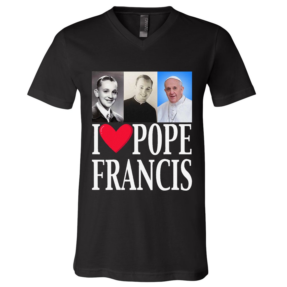 I Heart Love Pope Francis Is Dope Prays Catholic Prayers .Png V-Neck T-Shirt