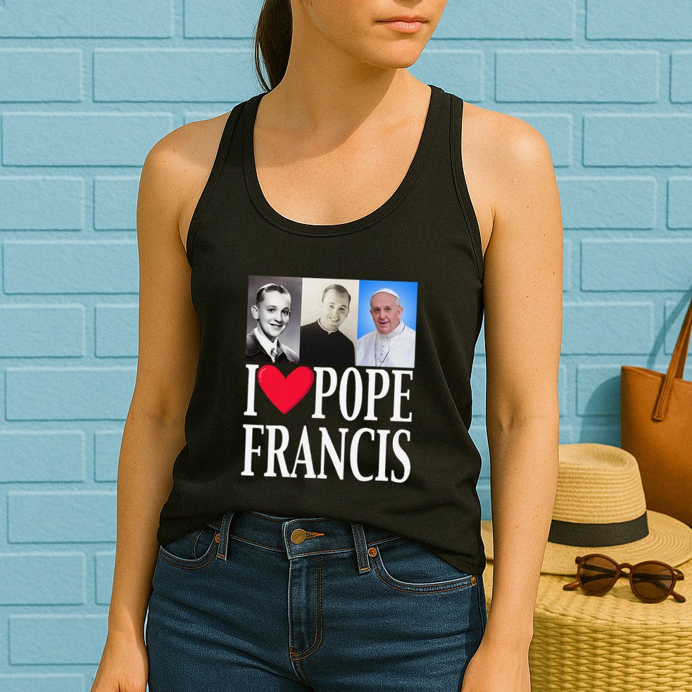 I Heart Love Pope Francis Is Dope Prays Catholic Prayers .Png Womens Tank Top