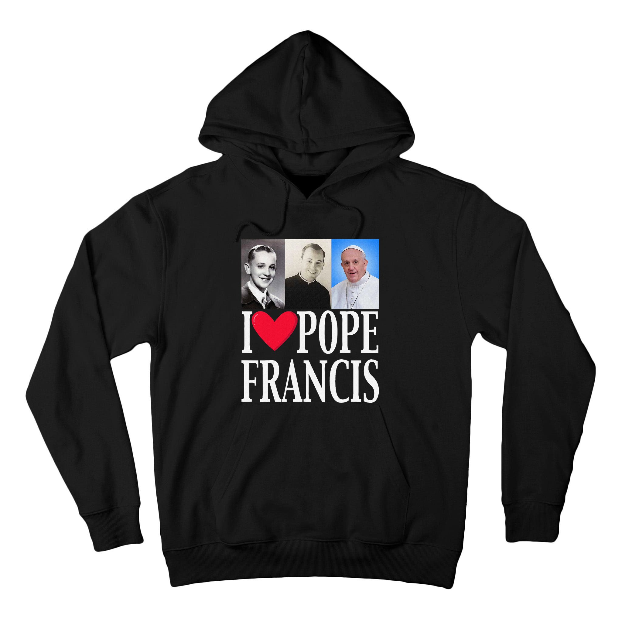 I Heart Love Pope Francis Is Dope Prays Catholic Prayers .Png Tall Hoodie
