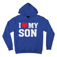 I Heart Love My Son Gift Proud Parent Mom Mother Dad Cute Gift Hoodie