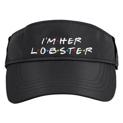 I'm Her Lobster Romantic Valentine's Day Gift Adult Drive Performance Visor