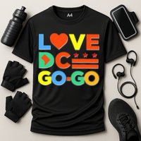 I Heart Love DC Washington D.C I Love Go Go Graphics Performance Shirt