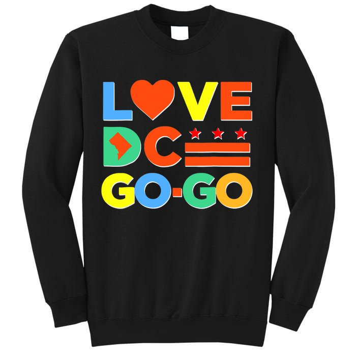 I Heart Love DC Washington D.C I Love Go Go Graphics Sweatshirt