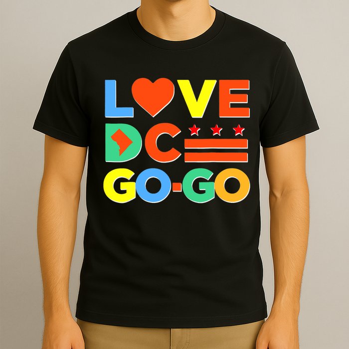I Heart Love DC Washington D.C I Love Go Go Graphics T-Shirt