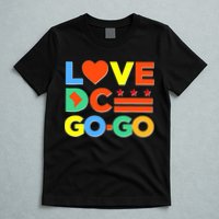 I Heart Love DC Washington D.C I Love Go Go Graphics T-Shirt