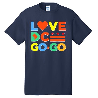 I Heart Love DC Washington D.C I Love Go Go Graphics Tall T-Shirt