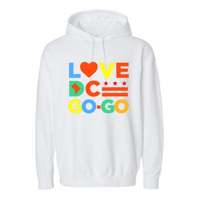 I Heart Love DC Washington D.C I Love Go Go Graphics Garment-Dyed Fleece Hoodie