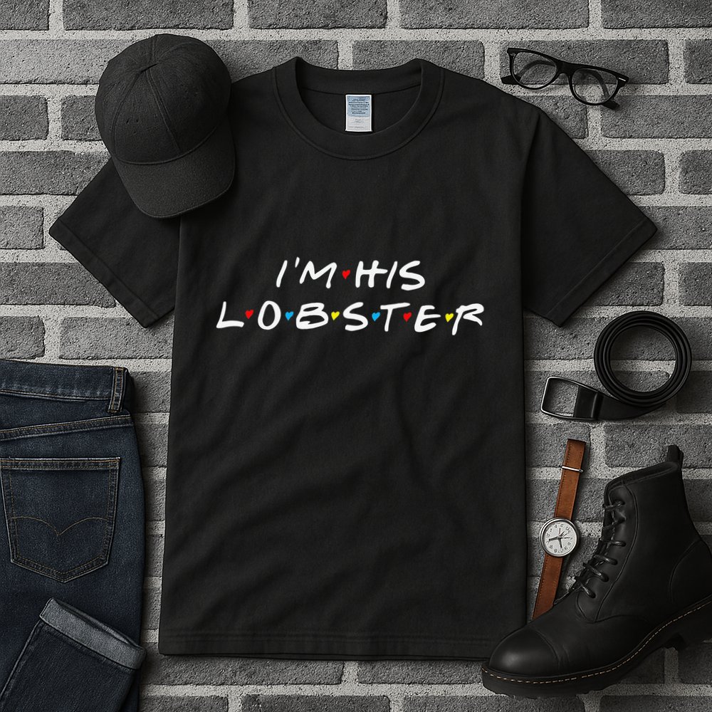 I'm His Lobster Romantic Valentine's Day Gift Tall T-Shirt