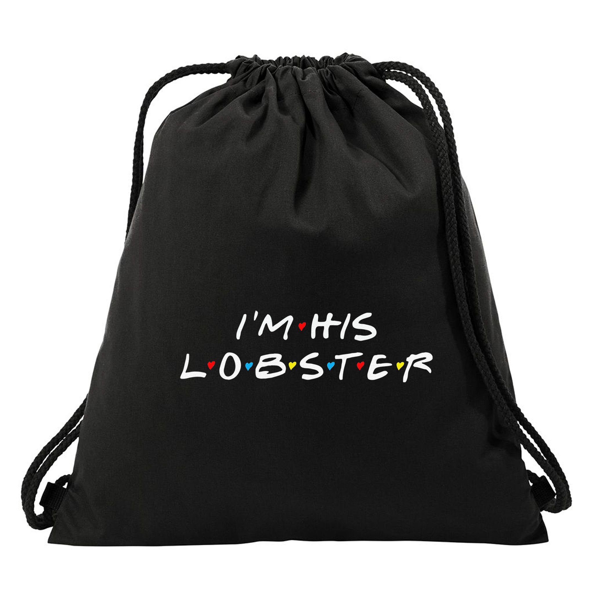 I'm His Lobster Romantic Valentine's Day Gift Drawstring Bag